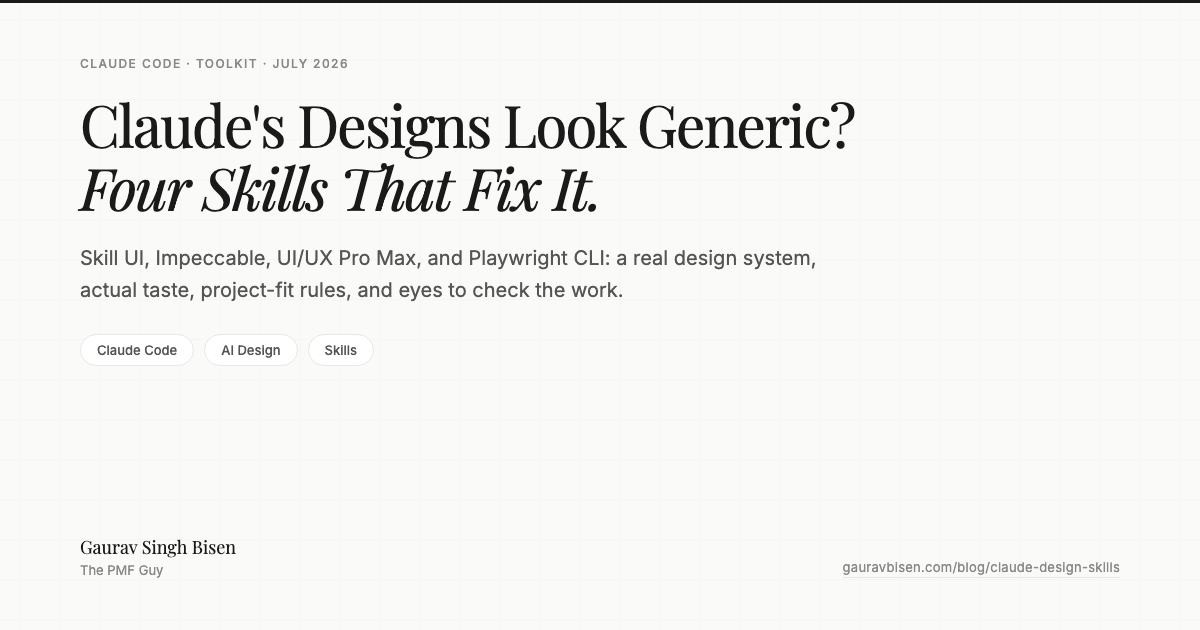 Four skills that fix Claude's design output, by Gaurav Singh Bisen