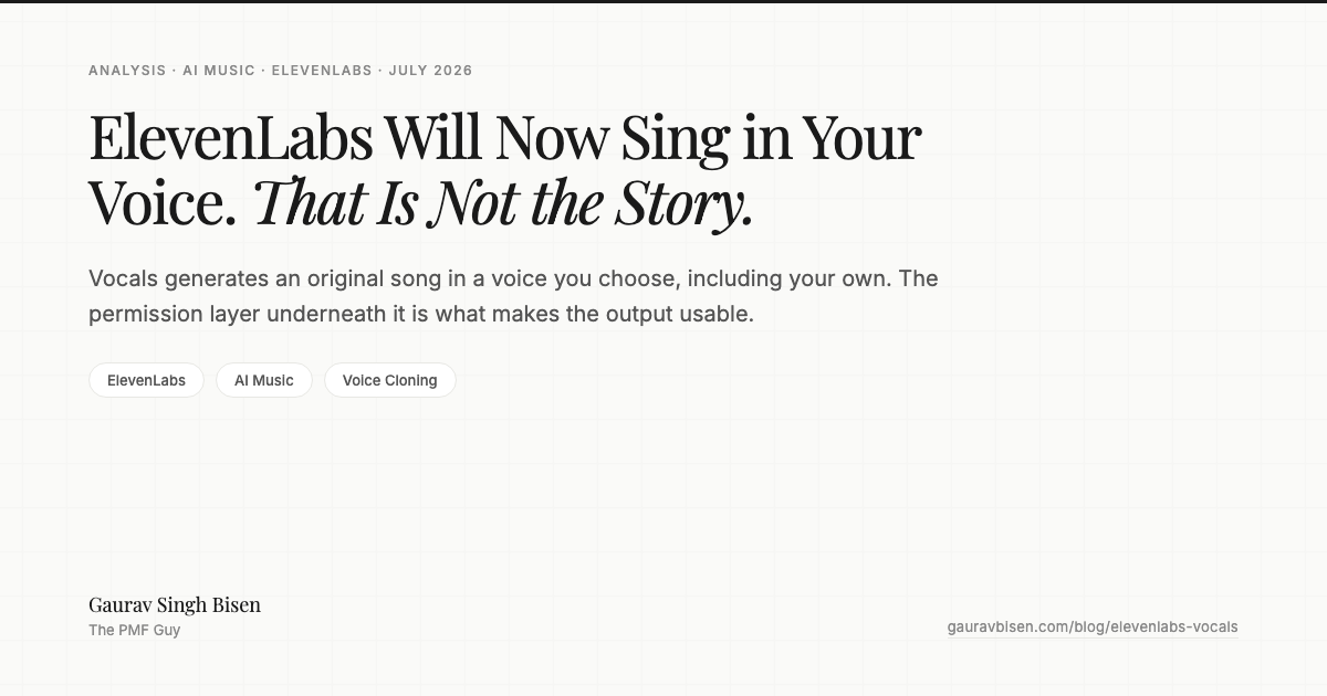 ElevenLabs Vocals, AI music generated in your own voice, explained by Gaurav Singh Bisen